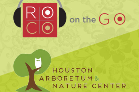 A green background with two logos; one red square with headphones that reads "ROCO" followed by "on the Go," and the second features an owl in a tree and reads "Houston Arboretum & Nature Center."