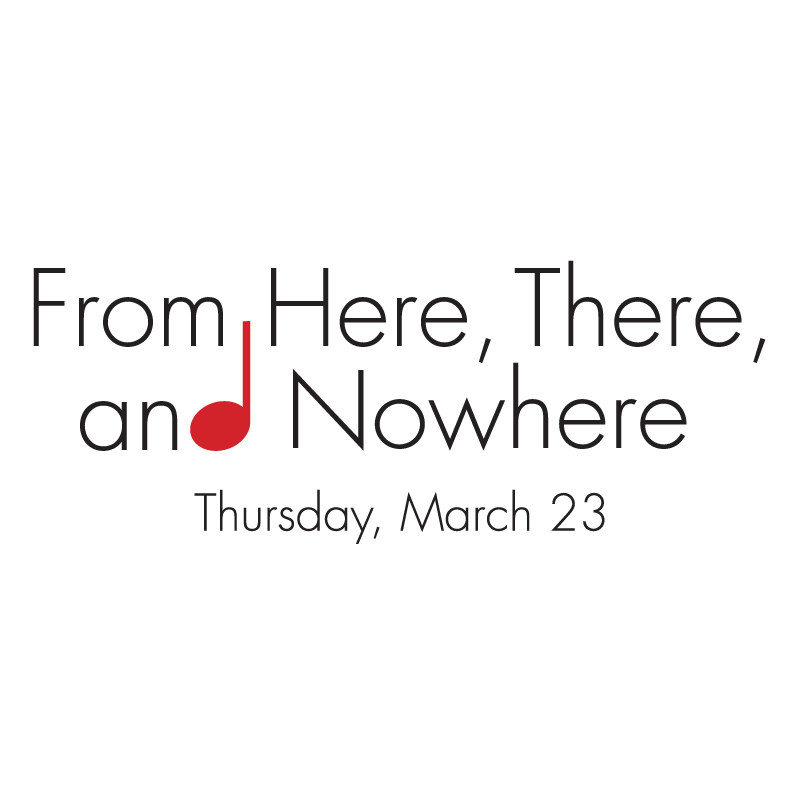 From Here, There, and Nowhere | Thursday, March 23