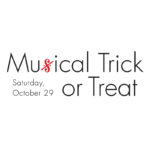 Musical Trick or Treat | Saturday, October 29