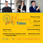 ROCO Unchambered: Spinning Tales