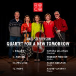 Quartet for a New Tomorrow by James Stephenson